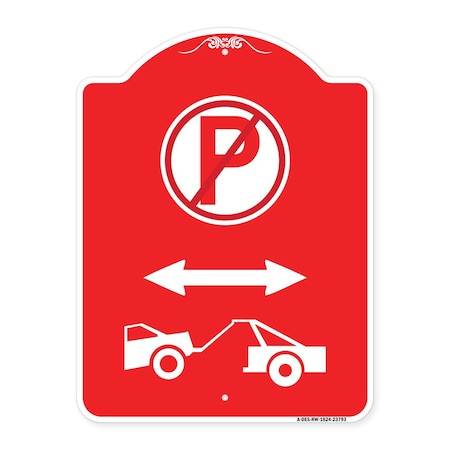 Signmission No Parking-Tow Away Zone W/ Graphic, Red & White Aluminum Sign, 18" x 24", RW-1824-23793 A-DES-RW-1824-23793
